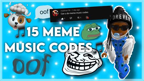 roblox song ids 2023 that are meme